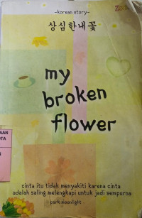 Image of my broken flower