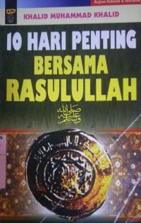 Image of 10 Hari Penting Bersama Rasulullah