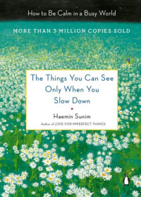 Image of The Things You Can See only when you slow down